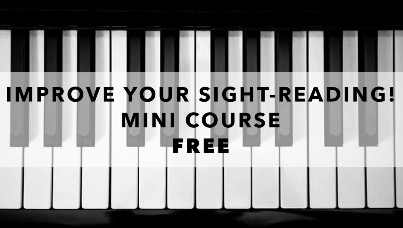 Improve your Sight-Reading Mini Course