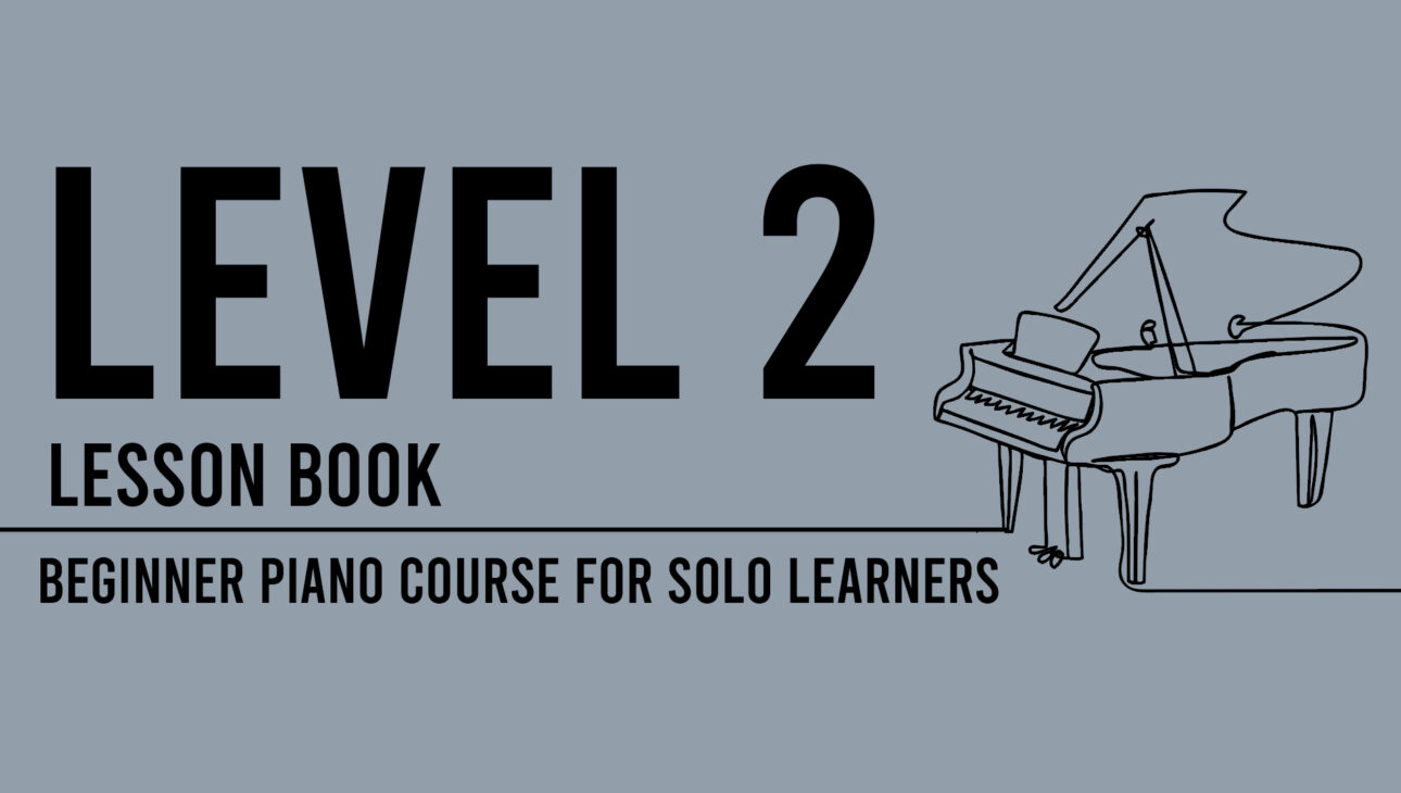 Level 2 – Lesson Book