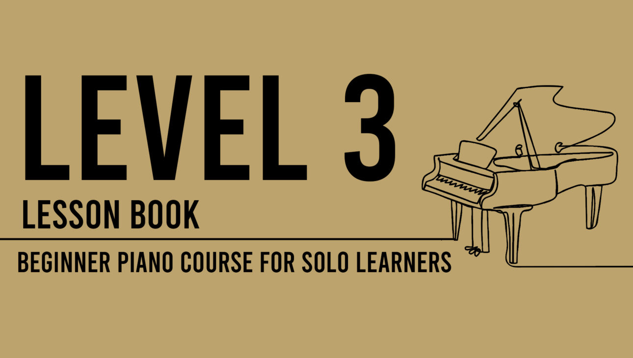 Level 3 – Lesson Book